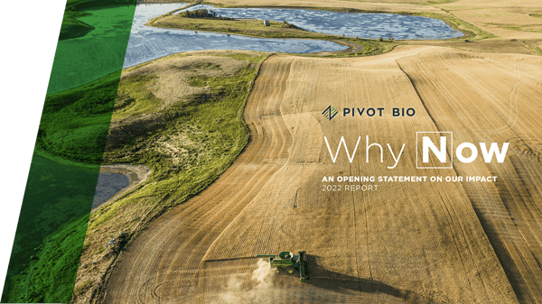 Field background with text overlay "Pivot Bio why now an opening statement on our impact 2022 report"