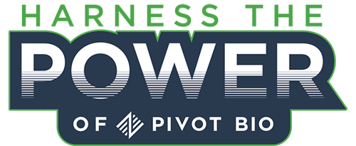 Harness the Power of Pivot Bio
